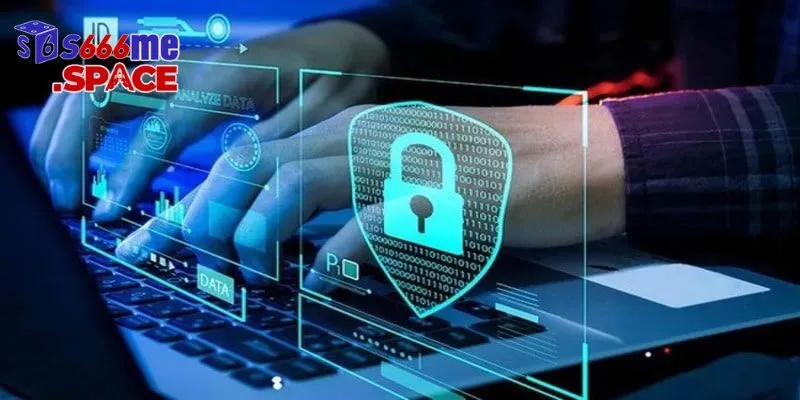 S666 luôn quan tâm và đầu tư mạnh mẽ vào chính sách bảo mật