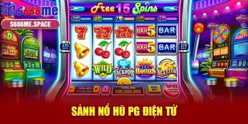 Sảnh nổ hũ PG S666 luôn thu hút đông đảo hội viên tham gia 